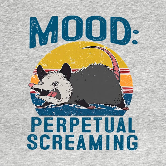 Funny Opossum Mood Perpetual Screaming Possum Panic by everetto